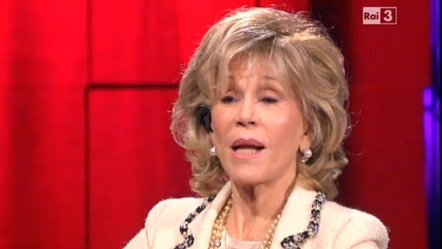 Jane Fonda, Che tempo che fa