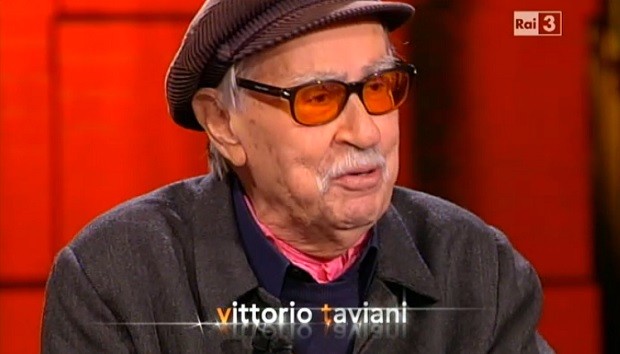 Che tempo che fa, Vittorio Taviani