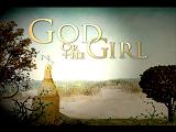God or the girl