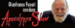 Apocalypse Show - Gianfranco Funari