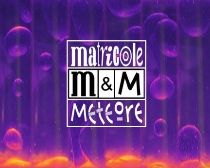 matricole e meteore