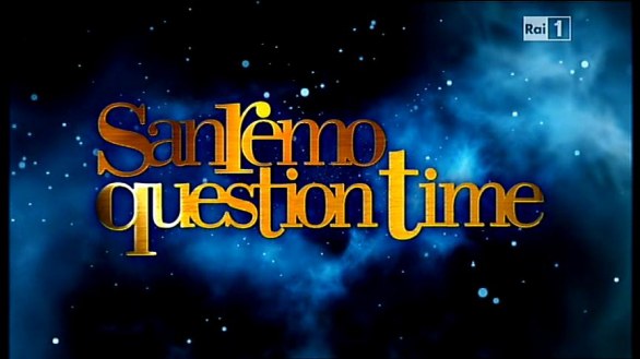 Question time Sanremo 16 febbraio 2011